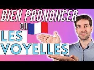 🇫🇷Voici COMMENT BIEN PRONONCER les VOYELLES FRANÇAISES 🇫🇷