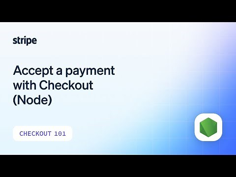 Accept a payment with Checkout and the Integration Builder (Node)