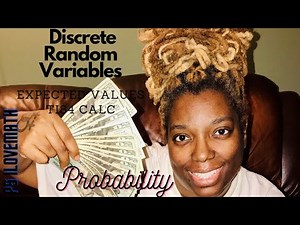 Introduction to Discrete Random Variables 2020| Expected Value