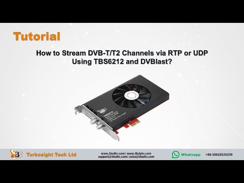 How to Stream DVB-T/T2 Channels via RTP or UDP Using TBS6216 and DVBlast