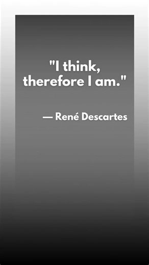 Today's Daily Quote given by René Descartes.