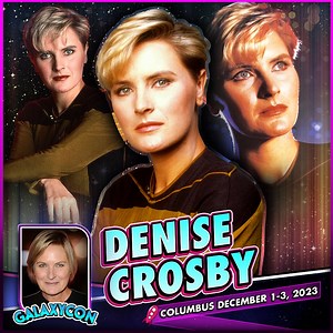 Meet Denise Crosby at GalaxyCon Columbus! https://galaxycon.info/dcrosbycmhfb December 1-3, 2023 at the Greater Columbus Convention Center. Denise Crosby is best known as Security Chief Tasha Yar and Yar's daughter, the half-Romulan Commander Sela in Star Trek: The Next Generation, Rachel Creed in Pet Sematary, Deb in Ray Donovan, Mary in The Walking Dead, and more! 🚨🎟 Use code GALAXY25 FOR 25% off ALL TICKETS until Monday, December 26th! 🎟🚨 GalaxyCon Columbus is More Than a Comic-Con! It’s 