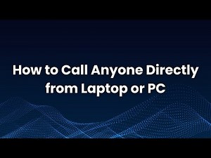 How to call anyone directly from a laptop or PC?