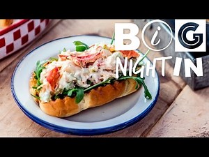 Lobster Rolls Recipe | Big Night In | Sorted Food