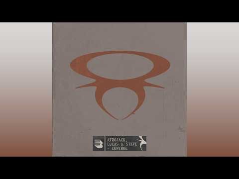 Afrojack, Lucas & Steve - Control (Extended Mix)