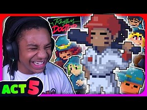 IT'S FINALLY HERE AND IT'S CRAZY!! || Rhythm Doctor (Act 5)