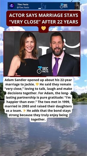 Adam Sandler reveals secret behind his lasting marriage to Jackie 💛✨