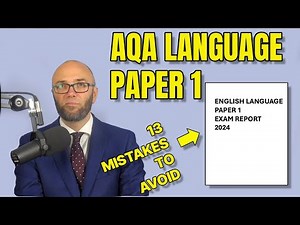 13 Common Exam Mistakes in the 2024 AQA Language Paper 1 (& How to Avoid Them)