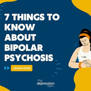 Read on to learn more about bipolar psychosis, including what it feels like, and the steps you can take to manage it. | MyDepressionTeam