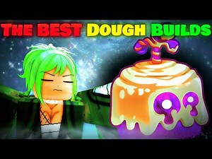 Learning the BEST Dough Builds in Blox Fruits 🍩