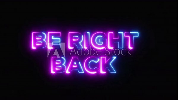 Be right back neon text animation with retro glitch effect
