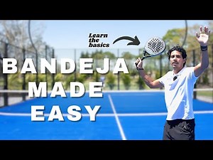 How To Do The Bandeja In 3 Steps! (Padel Tips)