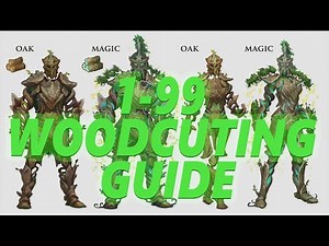 1-99 Woodcutting Guide (OSRS) 2020 | Old school runescape