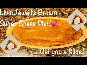 Brown Sugar Chess Pie