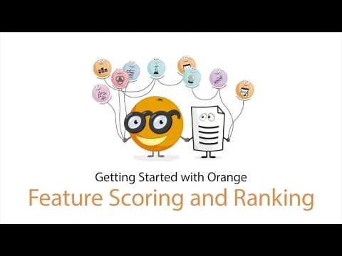 Getting Started with Orange 10: Feature Scoring and Ranking