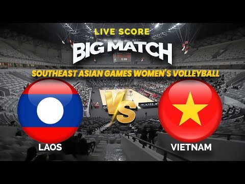 🔴Laos VS Vietnam | Southeast Asian Games Women’s Volleyball | Live Score