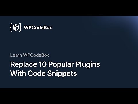 10 Popular WP Plugins To Delete & Replace With a Code Snippet