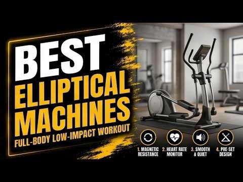 Top 5 Best Elliptical Machines | Top Elliptical Machines