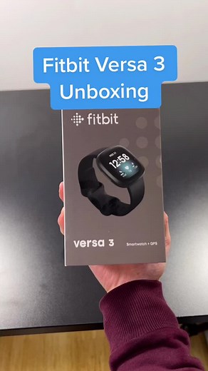 Fitbit Versa 3 Unboxing!