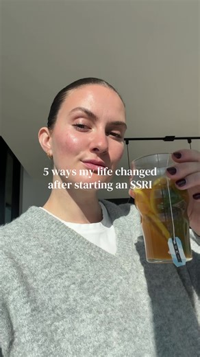 5 Ways My Life Changed After Starting an SSRI
