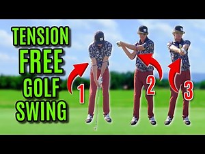 The Key To A Tension Free Golf Swing