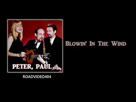 Blowin' In The Wind + Peter, Paul And Mary + Lyrics / HD