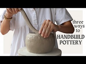 3 Ways to Hand Build Ceramics ~ pottery techniques for beginners, an informative tutorial 🌷