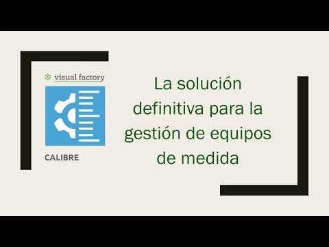 Visual Factory Calibre 25: La solución definitiva para la gestión de equipos de medida.