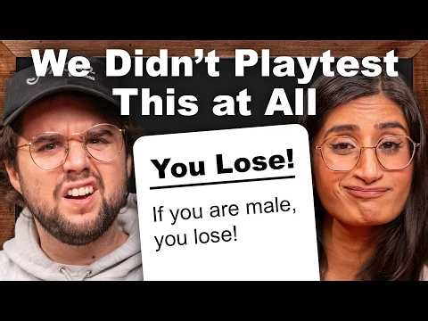 We Didn't Playtest This AT ALL