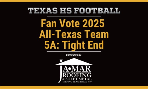 2025 Fan Vote All-Texas Team: 5A TE | Texas HS Football