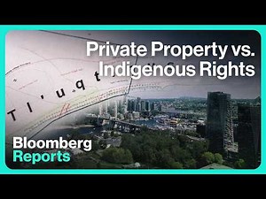 Canada’s Legal Fight Over Indigenous Land