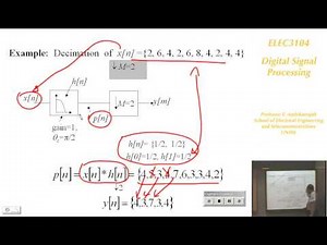 Digital Signal Processing 9: Multirate Digital Signal Processi - Prof Ambikairajah