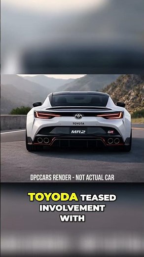 New Toyota MR2 Revival Rumors ARE TRUE!
