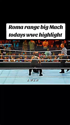 Roman reigns big Mach todays wwe highlight Mach #foryou #WWE