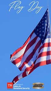 Today, we celebrate Flag Day in honor of our nation’s symbol of freedom. Let us reflect on what it truly represents. #FlagDay | Tennessee Highway Patrol
