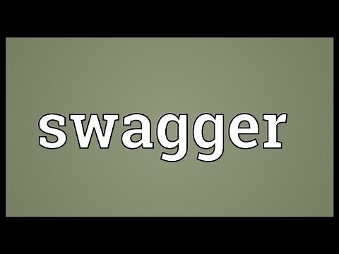 Swagger Meaning