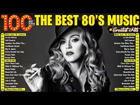 80's Music Greatest Hits - Classic Music 80S Hits - Nonstop 80s Greatest Hits