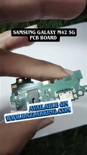 Samsung galaxy M42 5G pcb board | very affordable price | Free delivery | Bazzarking