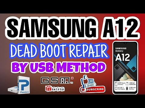 A12 SM-A125F ''U1'' DUMP FILE FREE DOWNLOAD || DEAD BOOT REPAIR by USB CABLE WITH PANDORA'S BOX