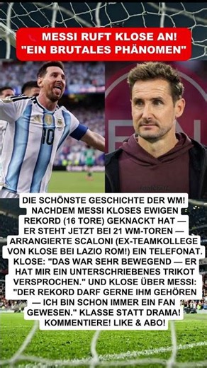 📞 MESSI RUFT KLOSE AN! 21 WM-Tore — Trikot versprochen #shorts