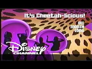 Disney Channel Promo - Cheetah-licious Month (2006)