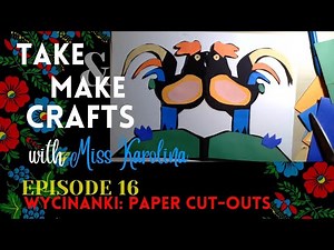 Take and Make Wycinanki Paper Cutouts