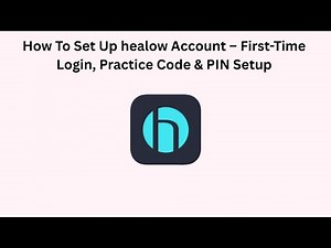 How To Set Up healow Account – First-Time Login, Practice Code & PIN Setup