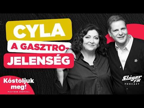 Hogyan lett Cylából gasztrojelenség? I Kajdi Csaba Cyla & Mautner Zsófi I Kóstoljuk meg!
