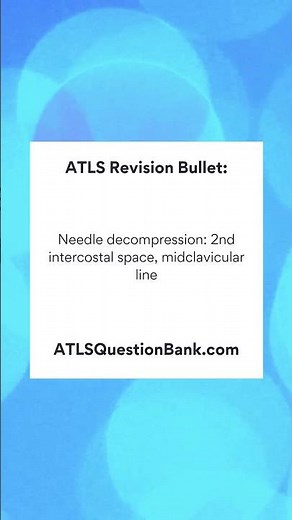 Advanced Trauma Life Support (ATLS) Exam Revision Bullet