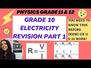 Grade 11 Electricity (Circuits) Grade 10 important revision PART 1