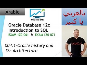 004.1- Oracle SQL 12c: Oracle history and 12c Architecture