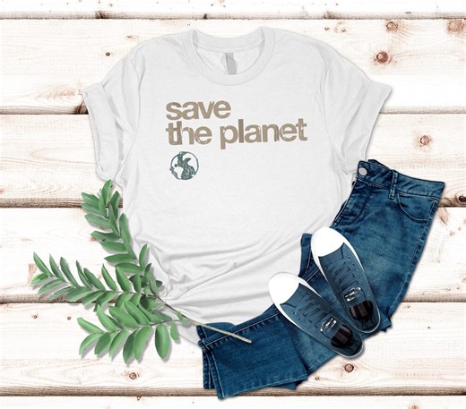 Save the Planet T-shirt, Earth Life Gift - Etsy