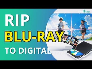 How to Rip Blu-ray Disc to Digital with VideoByte BD-DVD Ripper