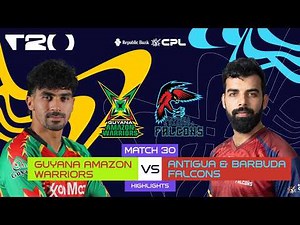 Highlights | Guyana Amazon Warriors vs Antigua & Barbuda Falcons | CPL 2026